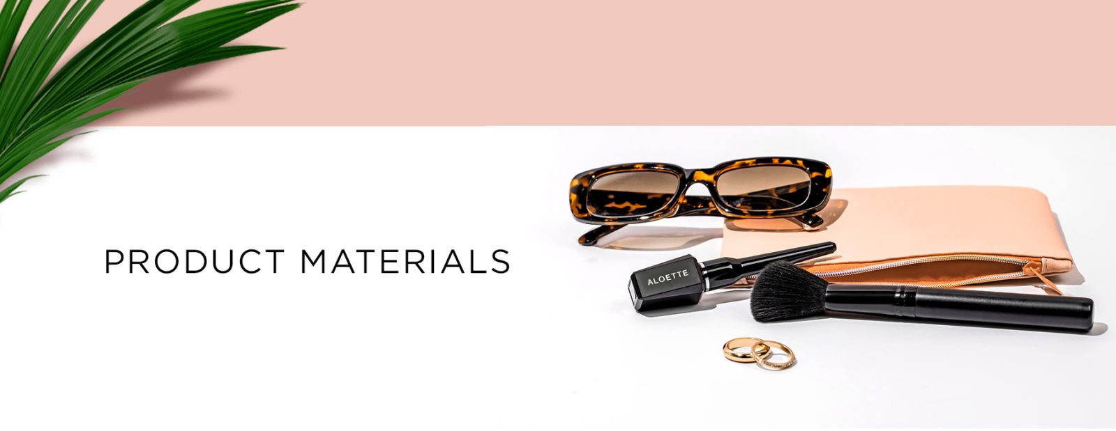 Aloette Product Materials
