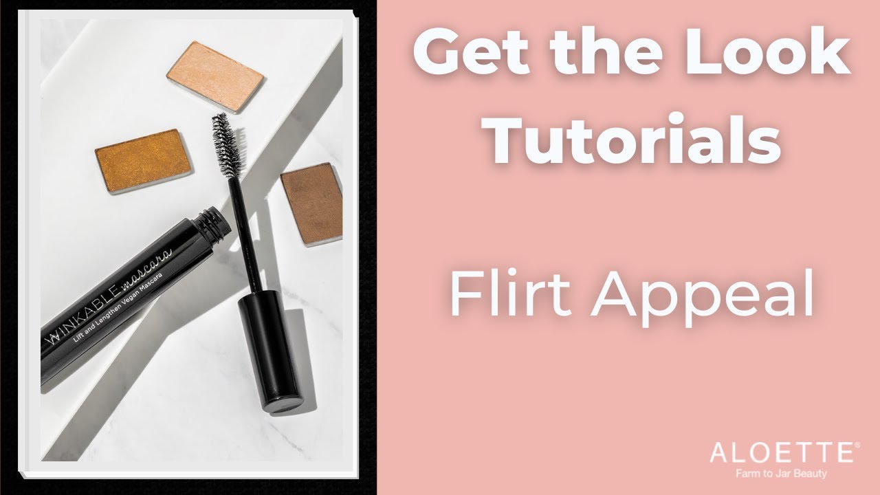 Get The Look Flirt Appeal